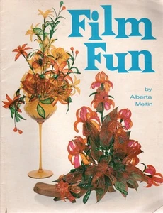 1969 Liquid FILM FUN by Alberta Meitin Floral & Decorative Craft Pattern Booklet - Picture 1 of 7