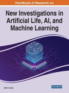 Handbook of Research on New Investigations in Artificial Life, AI, and Machine - Bild 1 von 7
