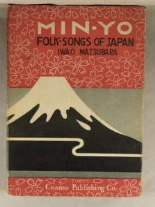 MIN-YO: FOLK-SONGS OF JAPAN 1946 Revised 2nd Edition, Verse, Poetry, Small HC - Picture 1 of 1