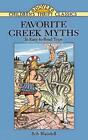Favorite Greek Myths by Bob Blaisdell (English) Paperback Book