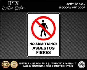 NO ADMITTANCE ASBESTOS FIBRES - PROHIBITION | ACRYLIC | SIGN | HEALTH & SAFETY - Picture 1 of 6