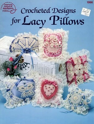Crocheted Designs For Lacy Pillows Am. School Of Needlework Leaflet 1066 NOS - Image 1 of 4