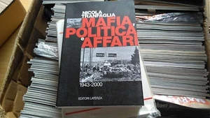 MAFIA POLITICA E AFFARI 1943-2000 di NICOLA TRANFAGLIA - Picture 1 of 1