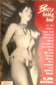 Vintage Betty Being Bad von John Workman 1990 Magazin & Abschiedsausgabe - Bild 1 von 2
