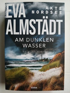 Akte Nordsee - Am dunklen Wasser von Eva Almstädt - Bild 1 von 2