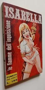 ISABELLA N° 8 1966 FIAMME DELL'INQUISIZIONE EDITRICE 66 EDICOLA CVEB - Foto 1 di 3