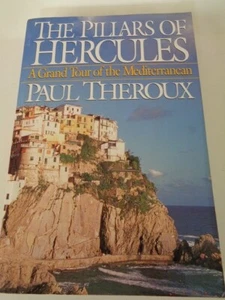 THE PILLARS OF HERCULES A GRAND TOUR OF THE MEDITERRANEAN BY PAUL THEROUX PB UVG - Picture 1 of 1