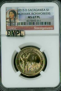 2015 D SACAJAWEA IRONWORK'S DOLLAR NGC MS67 PL MAC DMPL 2ND FINEST SPOTLESS * - Picture 1 of 4