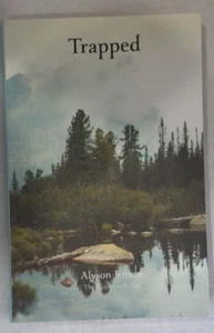 Trapped by Alyson Jensen - Picture 1 of 6