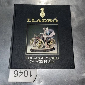 Lladro The Magic World of Porcelain  - Hardback Collectors Book - Imagen 1 de 7