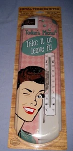 NIP Metal Thermometer "Today's Menu Take It Or Leave It!" Indoor/Outdoor - Picture 1 of 6