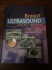 How, Why and When: Breast Ultrasound : How, Why and When by Anne-Marie Dixon...