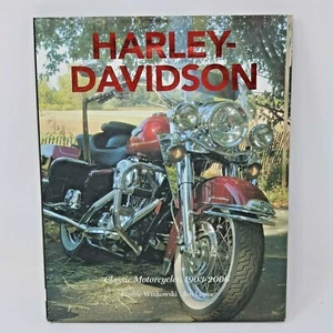 Harley Davidson Classic Motorcycles 1903-2006 Hardcover Winkowski Lopez - Picture 1 of 10