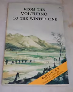 From the Volturno to the Winter Line World War II 50th Anniversary Ed 1990 pbk - Foto 1 di 5