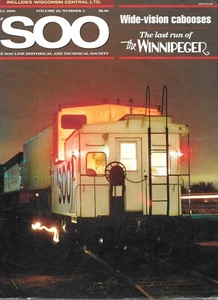 The Soo Magazine 4 2000 The Winnipeger Last Run Pacific Wide Vision Cabooses - Picture 1 of 5