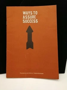 WAYS TO ASSURE SUCCESS BY NATION'S BUSINESS 1965 PAPERBACK BOOK 32 PGS VINTAGE - Picture 1 of 12