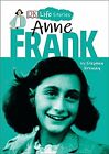 Dk Life Stories: Anne Frank, , Used; Good Book