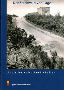Glitt Pohl, Stadtwald von Lage Stadt-Wald, Lippe Kulturlandschaften Bd. 23, 2013 - Picture 1 of 1