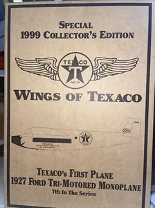 Wings of Texaco Collector's 1927 Ford Tri-Motored Monoplane 7th In Series M - Picture 1 of 2