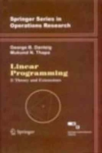 New: Linear Programming 2: Theory Extensions by George B.Dantzig 9788184893854 - Picture 1 of 3