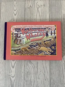 KIM DEITCH: AMAZING ADVENTURES of KATHERINE WHALEY 2013 1st HC Underground *READ - Picture 1 of 6