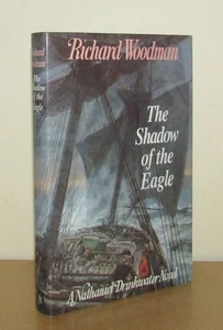 Richard Woodman - The Shadow of the Eagle - 1st/2nd (1997 First Edition DJ) - Picture 1 of 5