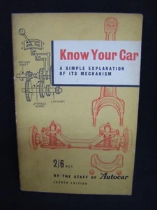 Know Your Car 1954 by the staff of AUTOCAR - Fourth Edition - Imagen 1 de 5