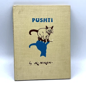 Pushti By K Nixon Hardcover 1956 Vintage - Picture 1 of 11