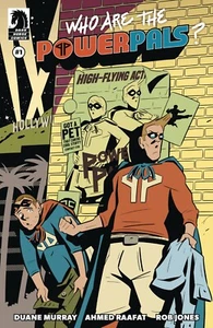 WHO ARE THE POWER PALS #1 Dark Horse Comics (2025) COVER A RAAFAT (L13) - Picture 1 of 1