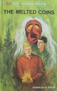HARDY BOYS #23 THE MELTED COINS F.W. DIXON VINTAGE 20 CH. HC USA VG - Picture 1 of 3