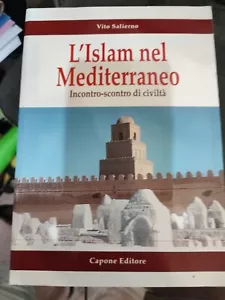 L'Islam e il Mediterraneo. Incontro-scontro di civiltà - Foto 1 di 2