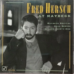 FRED HERSCH ~ AT MAYBECK ~ CD ~ ALBUM ~ 1994 ~ Instrumental Piano ~ CONCORD JAZZ - Picture 1 of 6