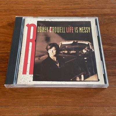 Rodney Crowell: Life Is Messy (CD, 1992, Columbia) - Good - Buy 2, Get 1 Free! - Image 1 of 4