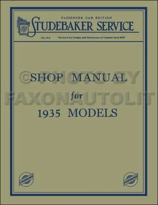 Studebaker Shop Manual 35 1935 Dictator Commander President servicio de reparación 6 8 Foto 1 de 4