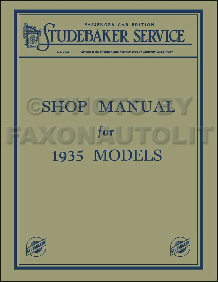 Studebaker Shop Manual 35 1935 Dictator Commander President servicio de reparación 6 8 Foto 1 de 4