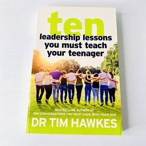 Ten Leadership Lessons You Must Teach Your Teenager by Tim Hawkes 2016 Paperback - Bild 1 von 7