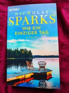 Nicholas Sparks - Wie ein einziger Tag - Roman Taschenbuch - Bild 1 von 1