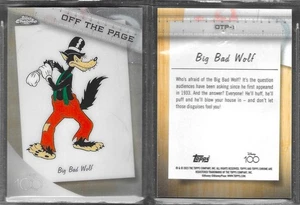 Topps Chrome 2023 Disney 100 #OTP-1 Big Bad Wolf Off the Page Insert - Bild 1 von 1