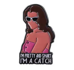 WOMAN WITH GLASSES " I'M PRETTY & SMART I'M A CATCH" ENAMEL PIN - FREE AU POST - Picture 1 of 1