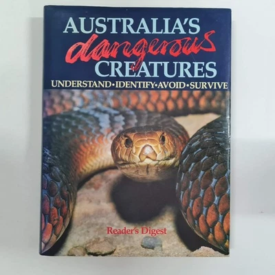 Australia's Dangerous Creatures Reader's Digest Hardcover Identify Avoid Survive - image 1 of 4
