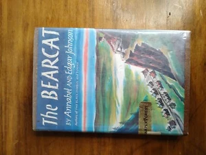 Annabel & Edgar Johnson 1960 The Bearcat Union Struggles in Montana HC w/DJ - Imagen 1 de 4