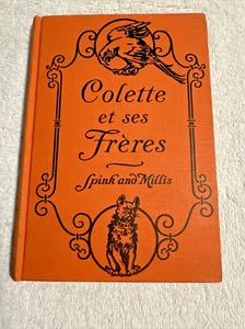 Colette et ses Freres Josette Spink and Violet Mills 1926 Hardcover ohne Schrift - Bild 1 von 16