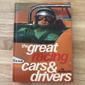 Vintage 1972 The Great Racing Cars & Drivers by Charles Fox Photo Bk Dust Cover! - Picture 1 of 11