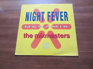 THE MIXMASTERS 12" NIGHT FEVER MEGAMIX (1991) - Picture 1 of 5