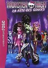 Monster High 01 - La fête des Goules von Mattel | Buch | Zustand sehr gut