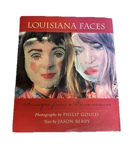 Louisiana Faces Philip Gould Jason Berry Coffee Table Book 1st Edition - Imagen 1 de 5