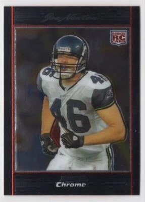 2007 BOWMAN CHROME ROOKIE Joe Newton Rookie Seattle Seahawks #BC27 - Image 1 of 2
