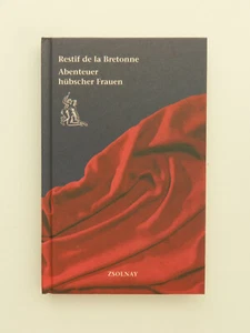 Restif de la Bretonne Abenteuer hübscher Frauen Zsolnay Buch Erotik - Bild 1 von 1