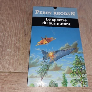 PERRY RHODAN N°24 LE SPECTRE DU SURMUTANT / KARL HERBERT SCHEER ET CLARK DARLTON - Picture 1 of 3