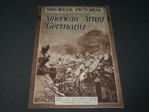 1919 APR 10 MID-WEEK PICTORIAL MAGAZINE SECTION - U. S. ARMY IN GERMANY- NP 2876